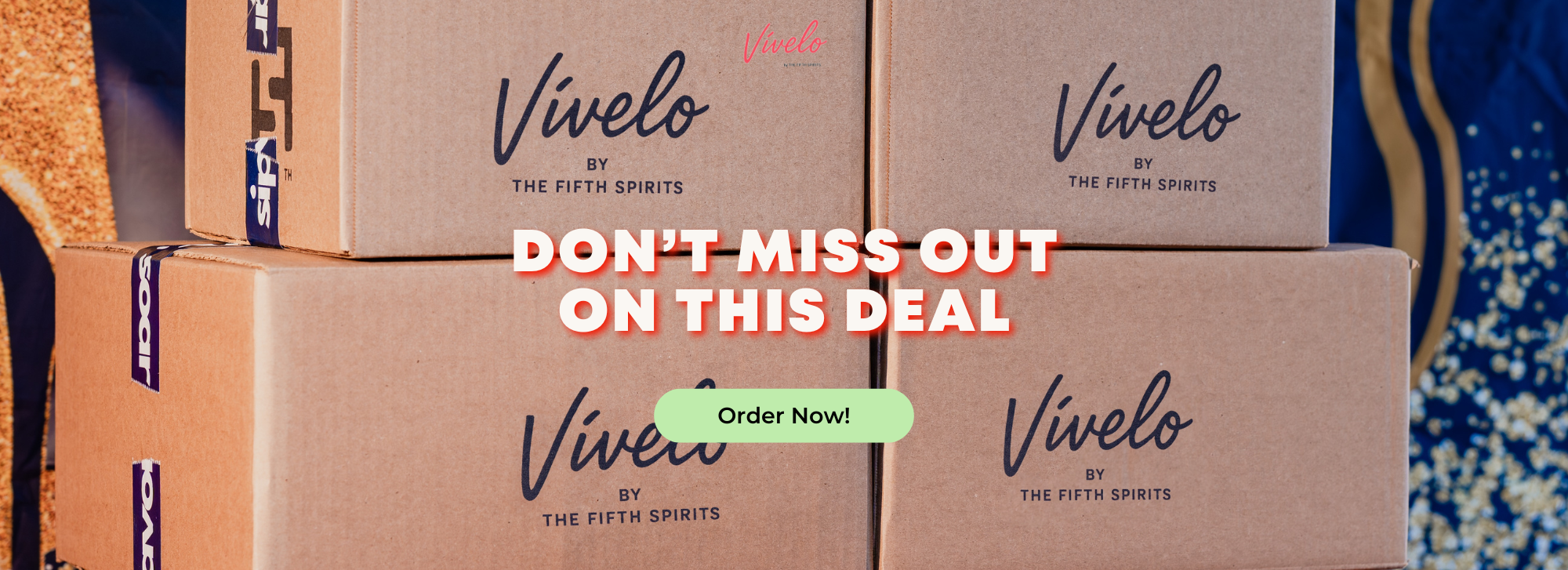 Stack of 'Vivelo' boxes with promotional text "Don't miss out of this deal" on a blue background